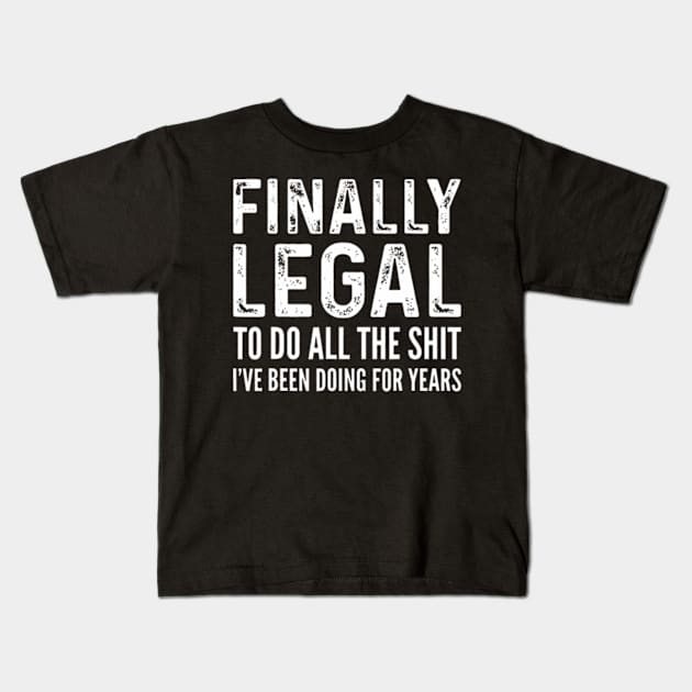 Finally Legal Funny 21st Birthday 2002 Kids T-Shirt by Cristian Torres